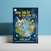 How Great Is Our God: 100 Indescribable Devotions About God and Science // Louie Giglio - passion resources