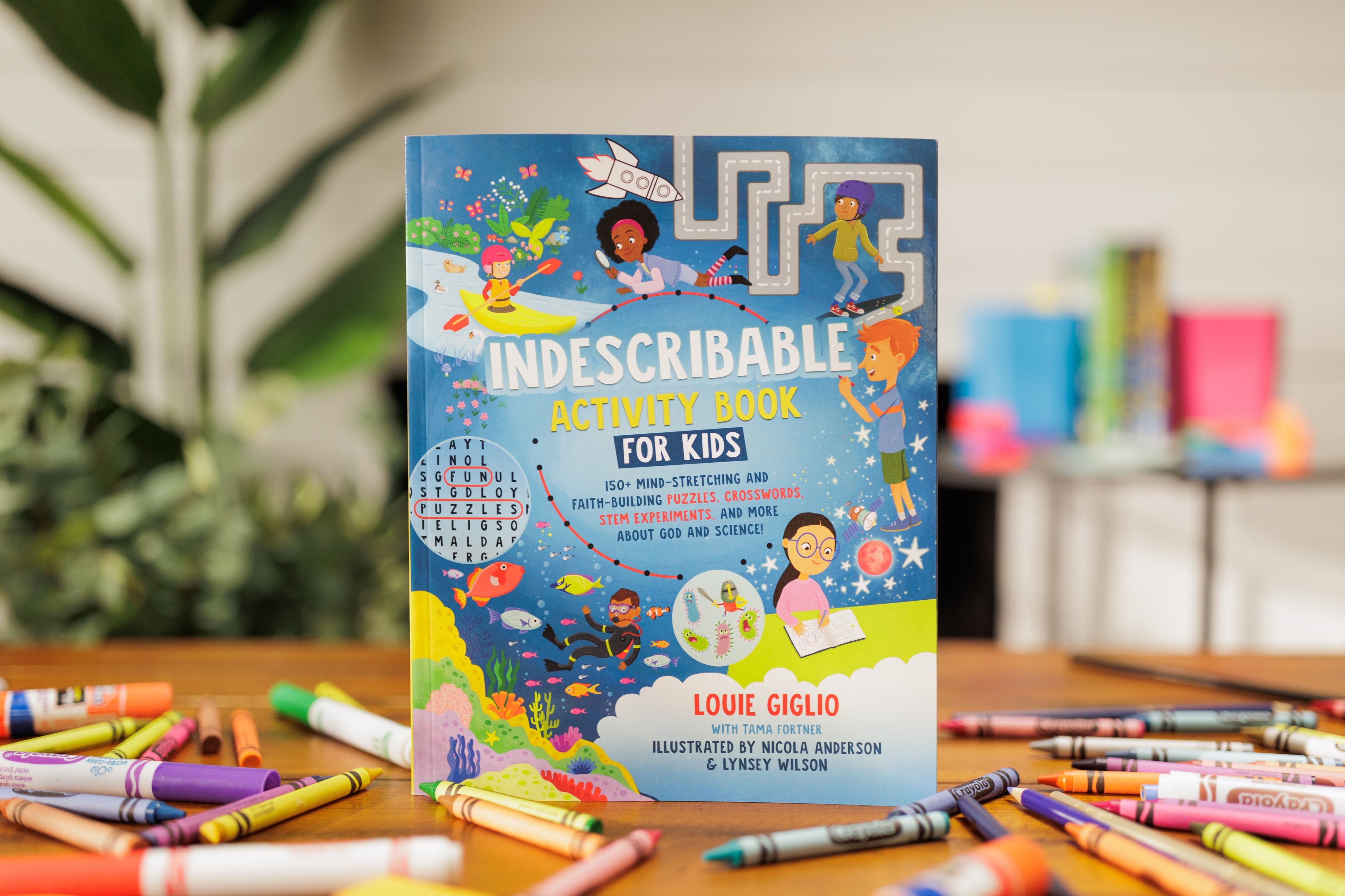 Indescribable Activity Book for Kids: 150+ Mind-Stretching and Faith-Building Puzzles, Crosswords, STEM Experiments, and More About God and Science! - passion resources
