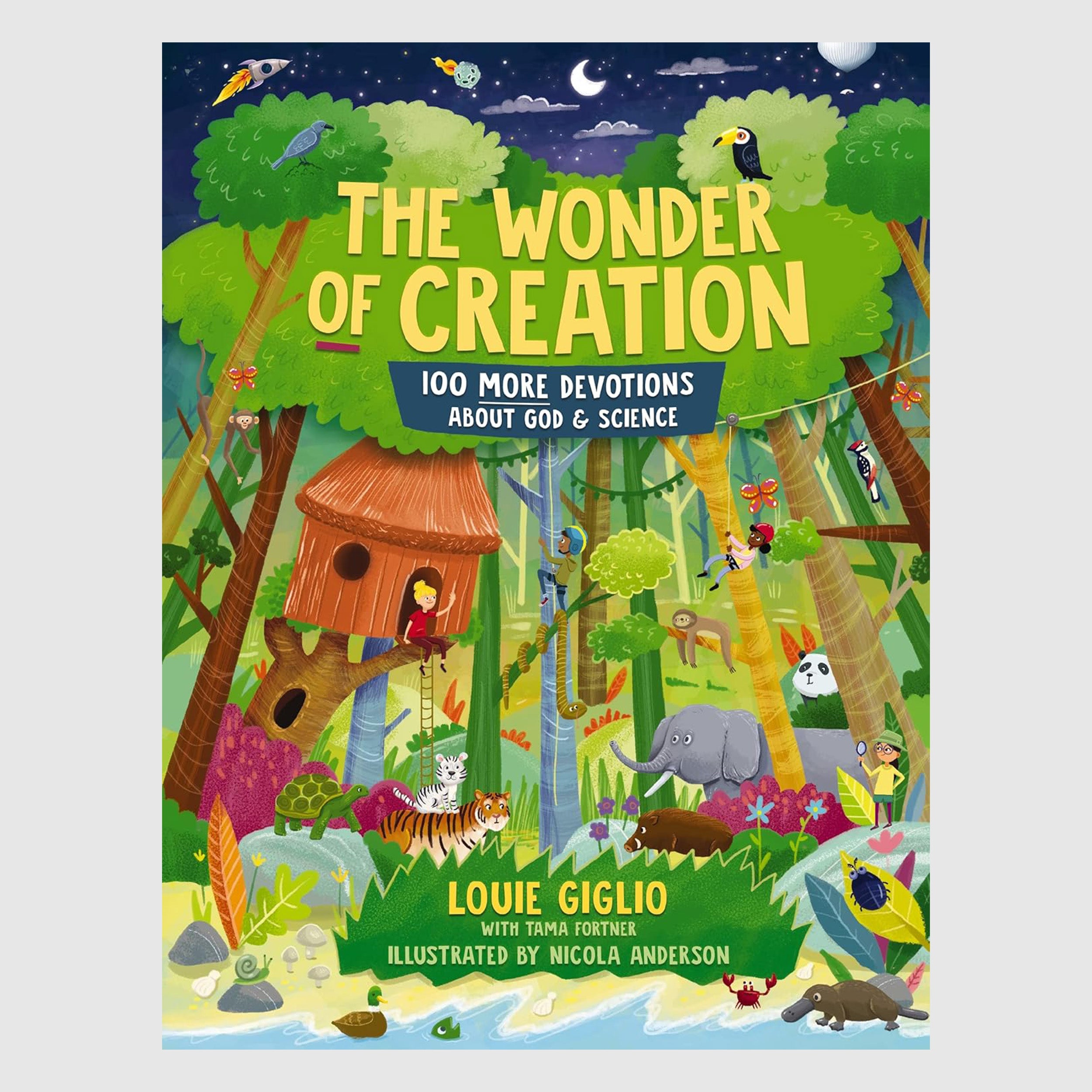 The Wonder of Creation: 100 More Devotions About God and Science // Louie Giglio - passion resources