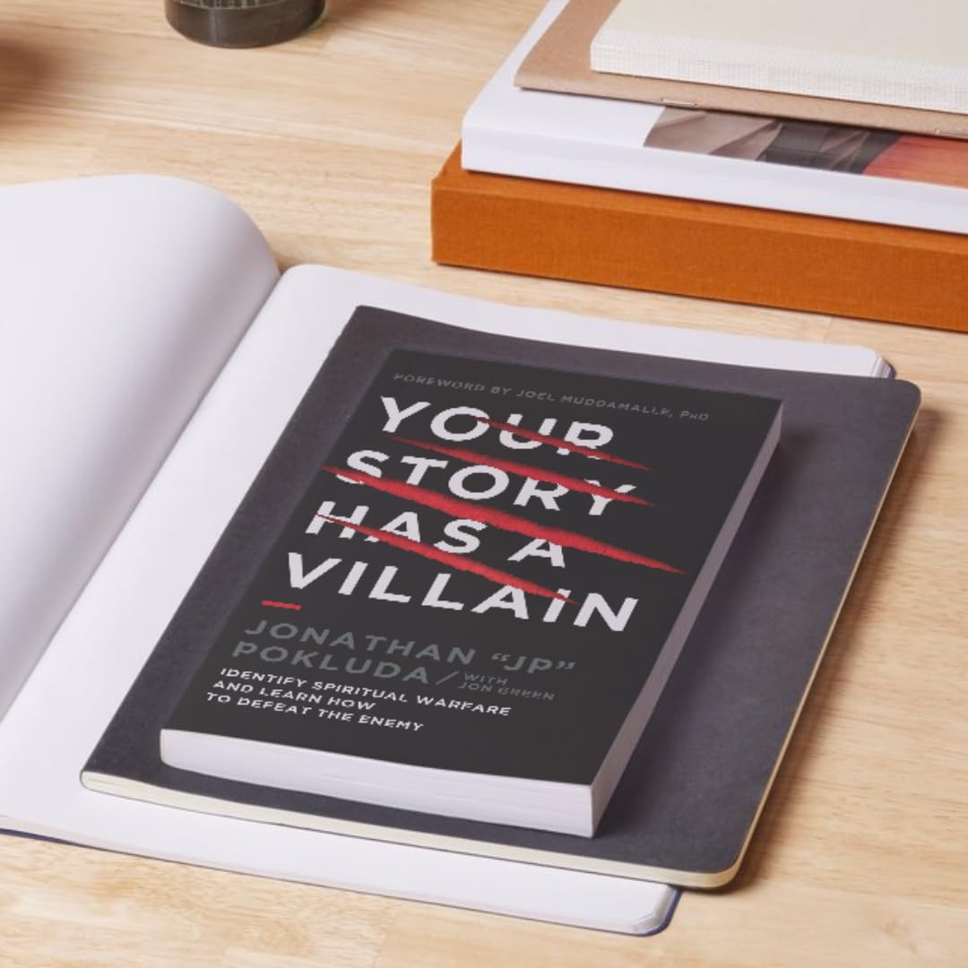 Your Story Has a Villain: Identify Spiritual Warfare and Learn How to Defeat the Enemy - passion resources