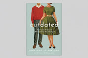 Outdated: Find Love That Lasts When Dating Has Changed // Jonathan "JP" Pokluda // Passion 2026 - passion resources