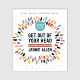 Get Out of Your Head Bible Study Guide plus Streaming Video, Updated Edition: Six-Session Bible Study in Philippians // Jennie Allen