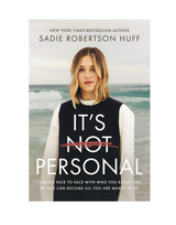 It's Not Personal // Sadie Robertson Huff // Pre-Order