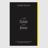 At the Table with Jesus: 66 Days to Draw Closer to Christ and Fortify Your Faith // Louie Giglio