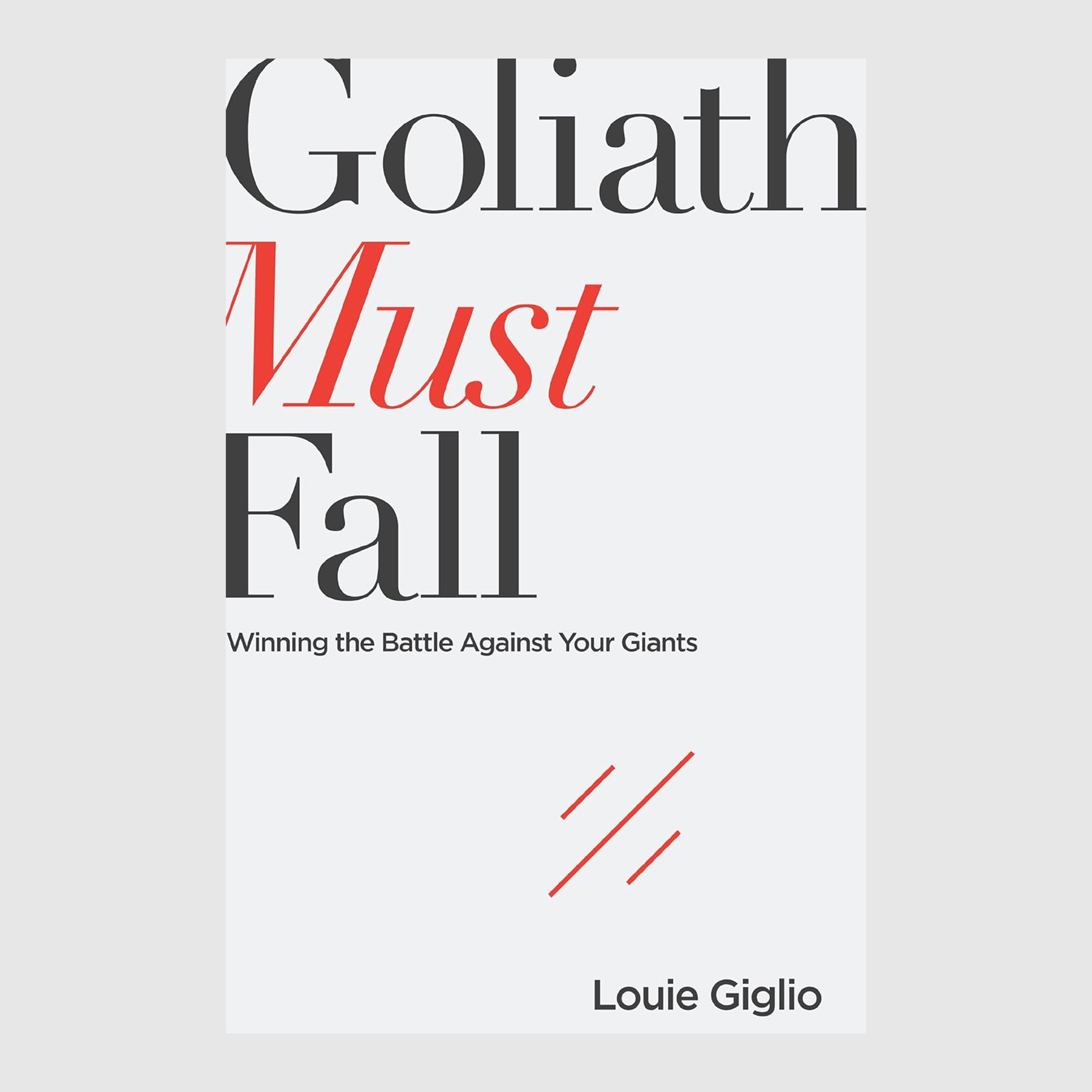 Goliath Must Fall // Louie Giglio - passion resources