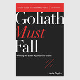 Goliath Must Fall Bible Study Guide Plus Streaming Video // Louie Giglio