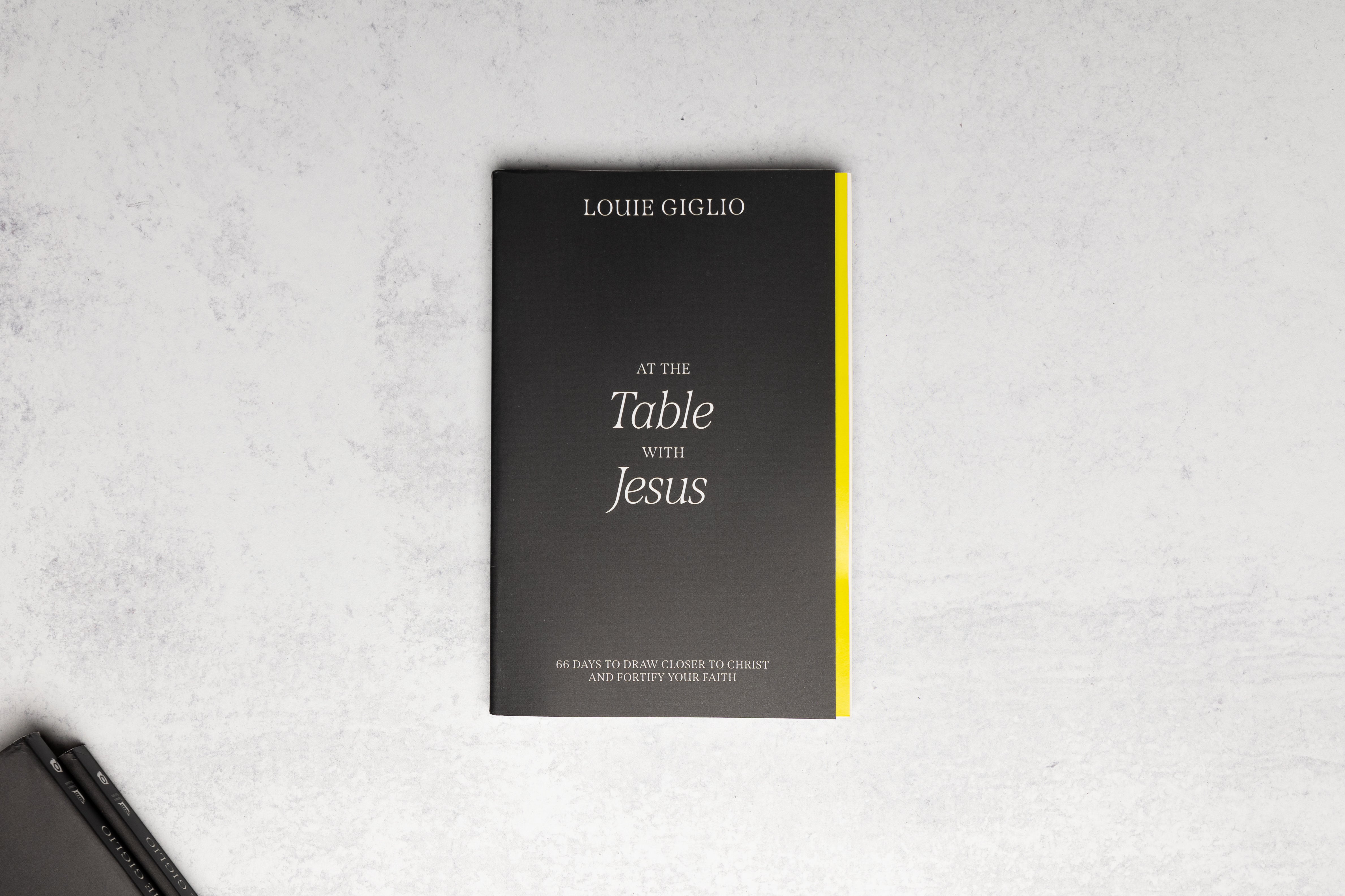 At the Table with Jesus by Louie Giglio