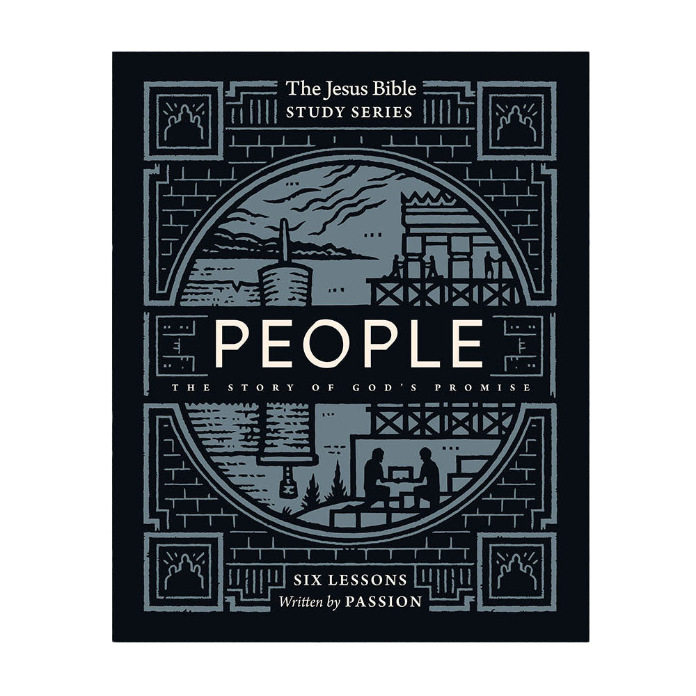 People Bible Study Guide: The Story of God’s Promise (Jesus Bible Study Series) - passion resources