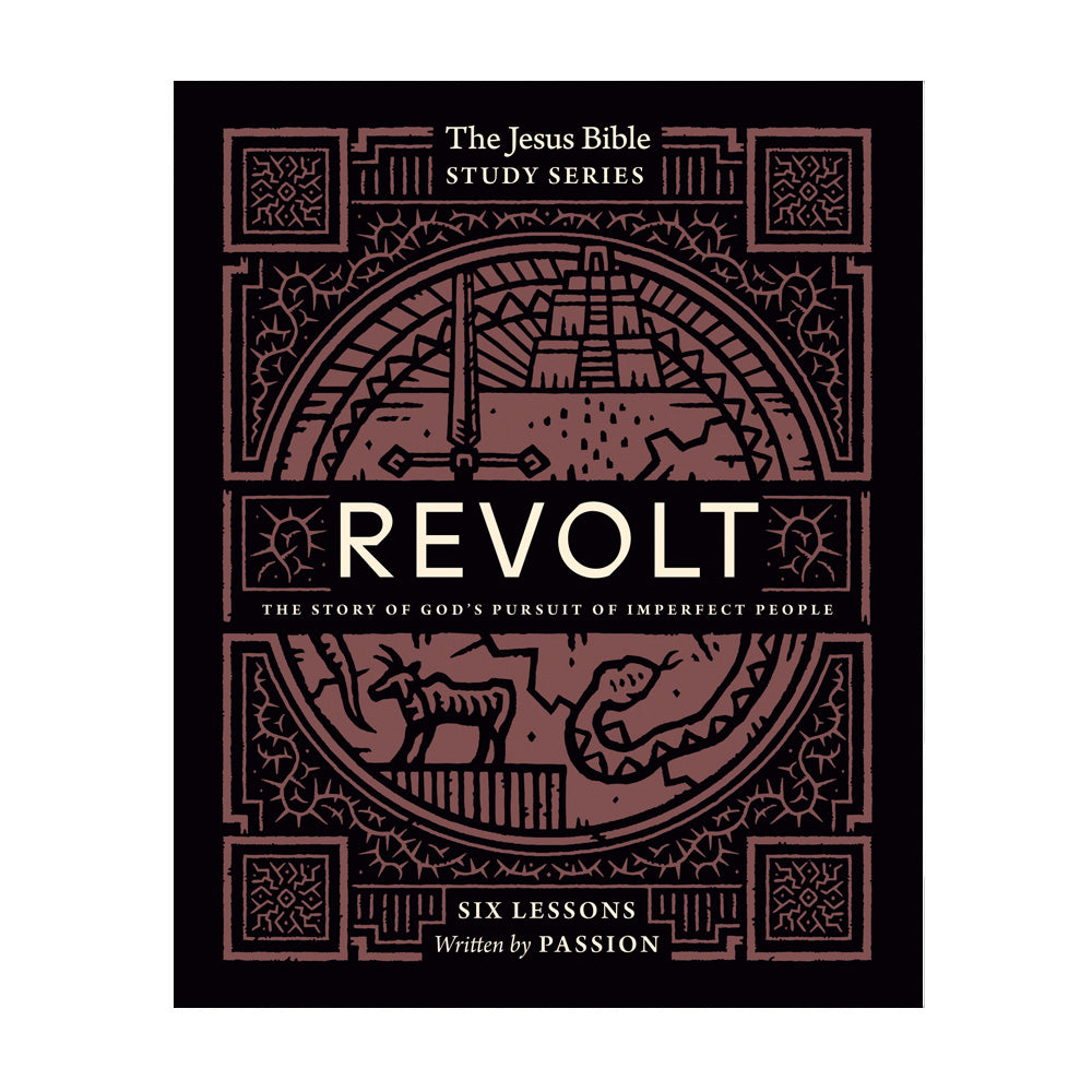 Revolt Bible Study Guide: The Story of God’s Pursuit of Imperfect People (Jesus Bible Study Series) - passion resources