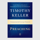 Preaching: Communicating Faith in an Age of Skepticism // Tim Keller
