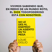No le des al enemigo un asiento en tu mesa (Spanish Translation) - Louie Giglio - passion resources