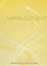 Marvelous Light (Digital Downlaod) // Louie Giglio
