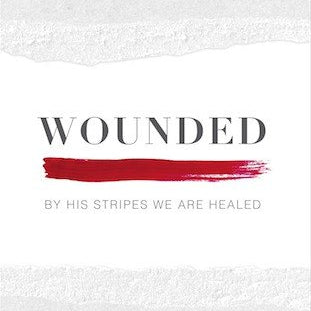 Messages - Louie Giglio - Wounded