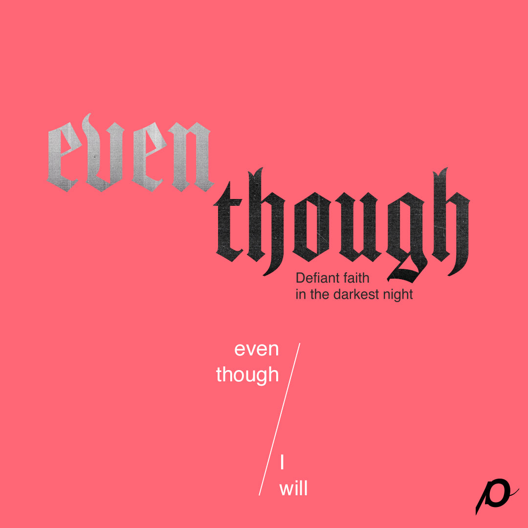 Even Though (Digital Downlaod) - Louie Giglio - passion resources